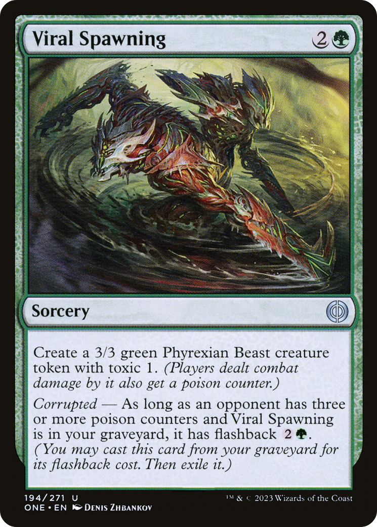 Viral Spawning [Phyrexia: All Will Be One] | Kessel Run Games Inc. 