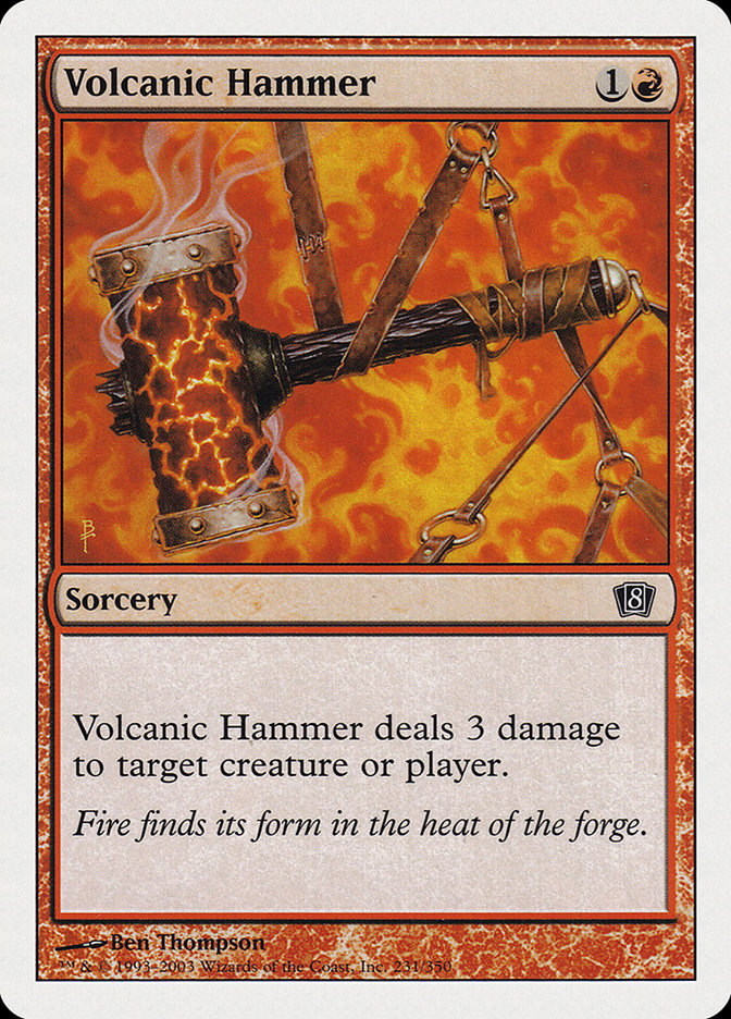 Volcanic Hammer [Eighth Edition] | Kessel Run Games Inc. 