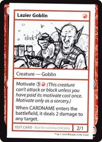 Lazier Goblin (2021 Edition) [Mystery Booster Playtest Cards] | Kessel Run Games Inc. 