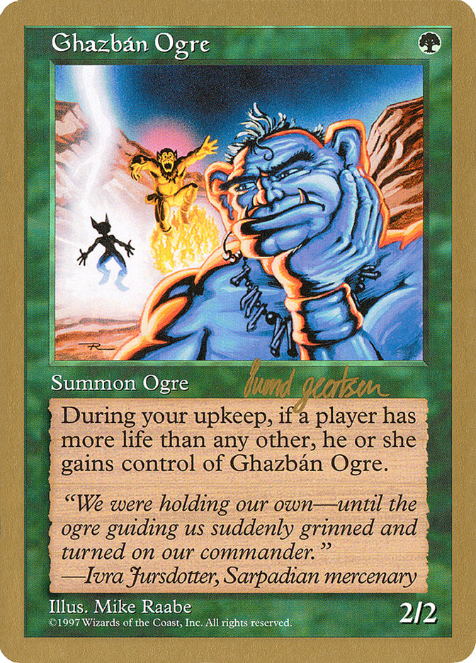 Ghazban Ogre (Svend Geertsen) [World Championship Decks 1997] | Kessel Run Games Inc. 