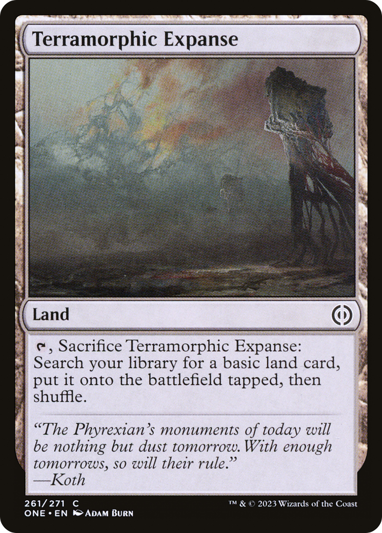Terramorphic Expanse [Phyrexia: All Will Be One] | Kessel Run Games Inc. 