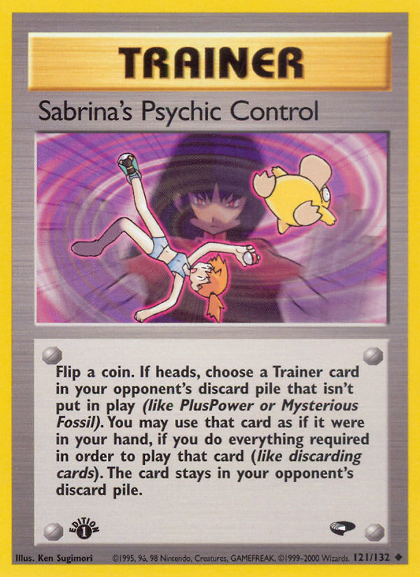 Sabrina's Psychic Control (121/132) [Gym Challenge 1st Edition] | Kessel Run Games Inc. 