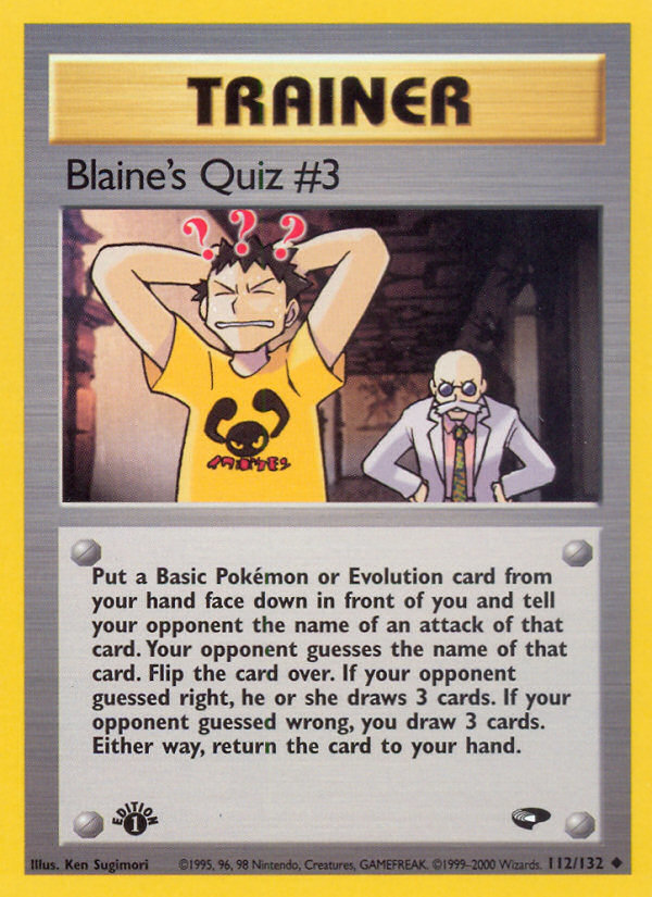 Blaine's Quiz #3 (112/132) [Gym Challenge 1st Edition] | Kessel Run Games Inc. 