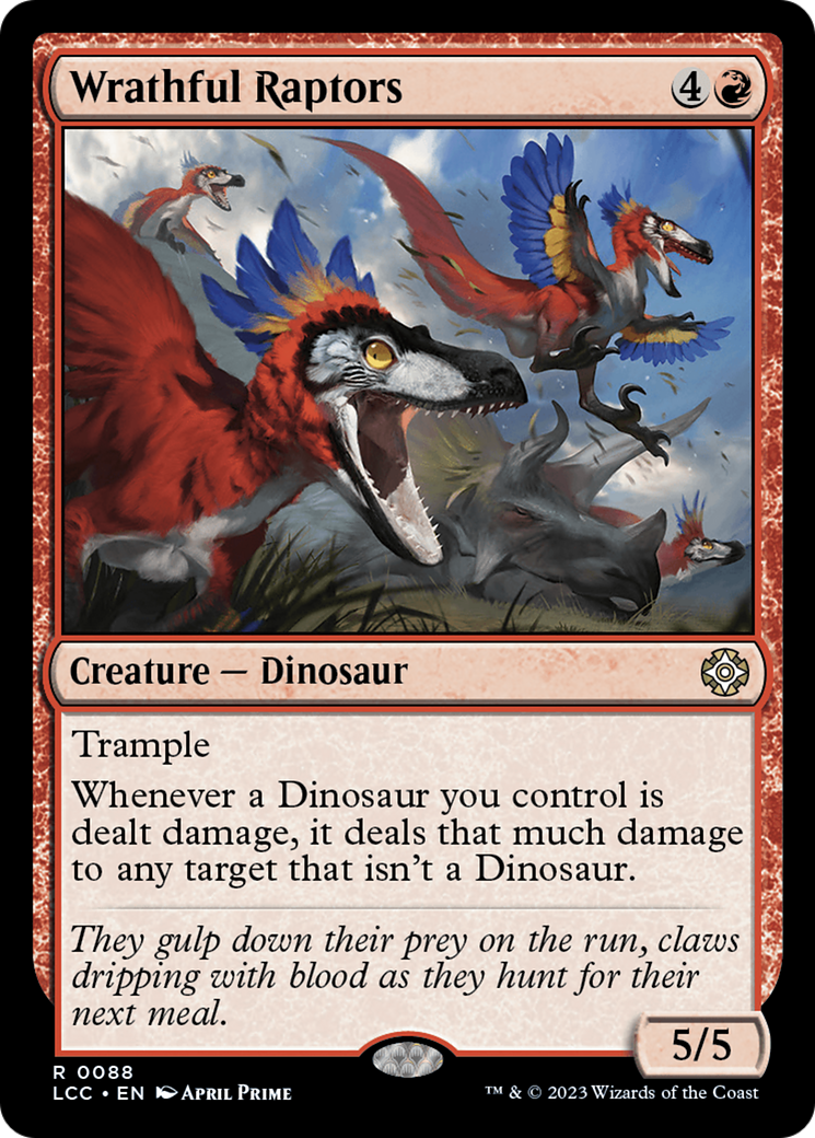 Wrathful Raptors [The Lost Caverns of Ixalan Commander] | Kessel Run Games Inc. 