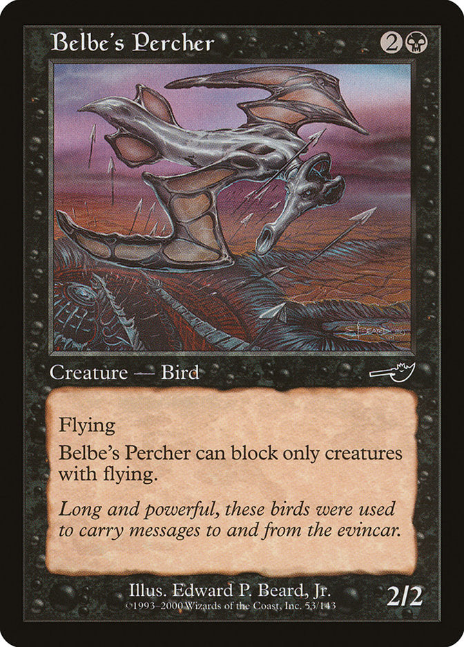 Belbe's Percher [Nemesis] | Kessel Run Games Inc. 