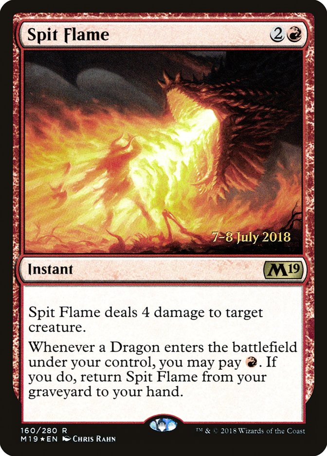 Spit Flame [Core Set 2019 Prerelease Promos] | Kessel Run Games Inc. 