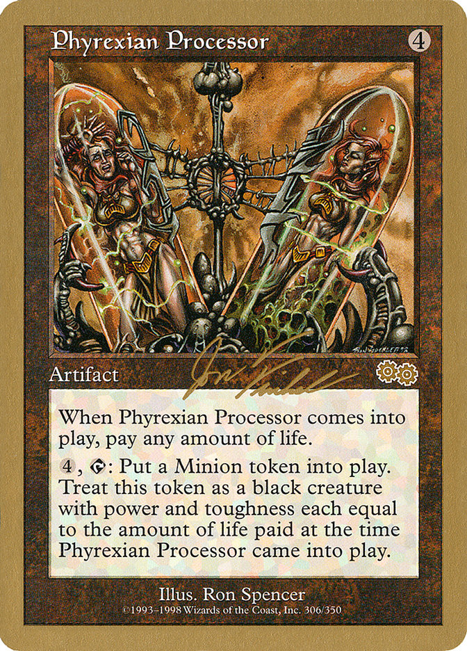 Phyrexian Processor (Jon Finkel) [World Championship Decks 2000] | Kessel Run Games Inc. 