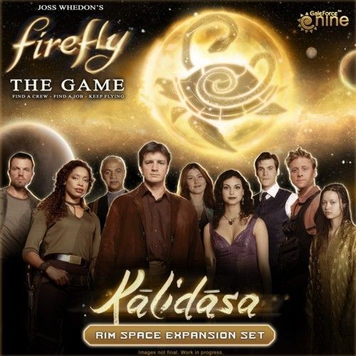 Firefly: The Game - Kalidasa | Kessel Run Games Inc. 