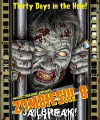 Zombies!!! 8: Jailbreak | Kessel Run Games Inc. 